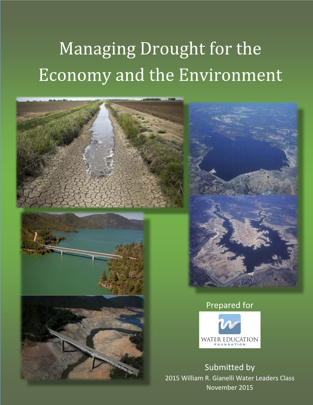 Managing Drought for the Economy and the Environment