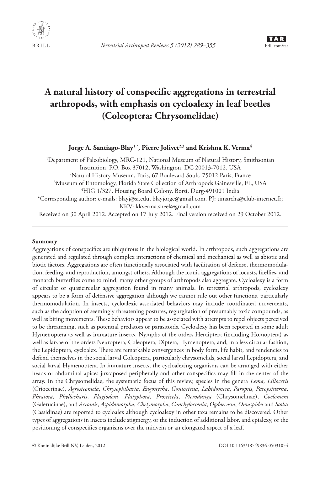 A Natural History of Conspecific Aggregations in Terrestrial Arthropods, with Emphasis on Cycloalexy in Leaf Beetles (Coleoptera: Chrysomelidae)