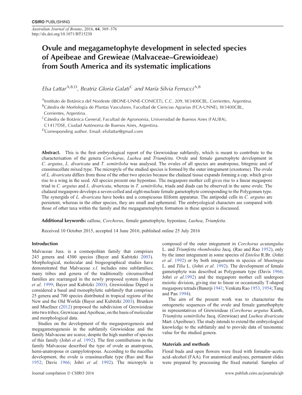 Malvaceae–Grewioideae) from South America and Its Systematic Implications