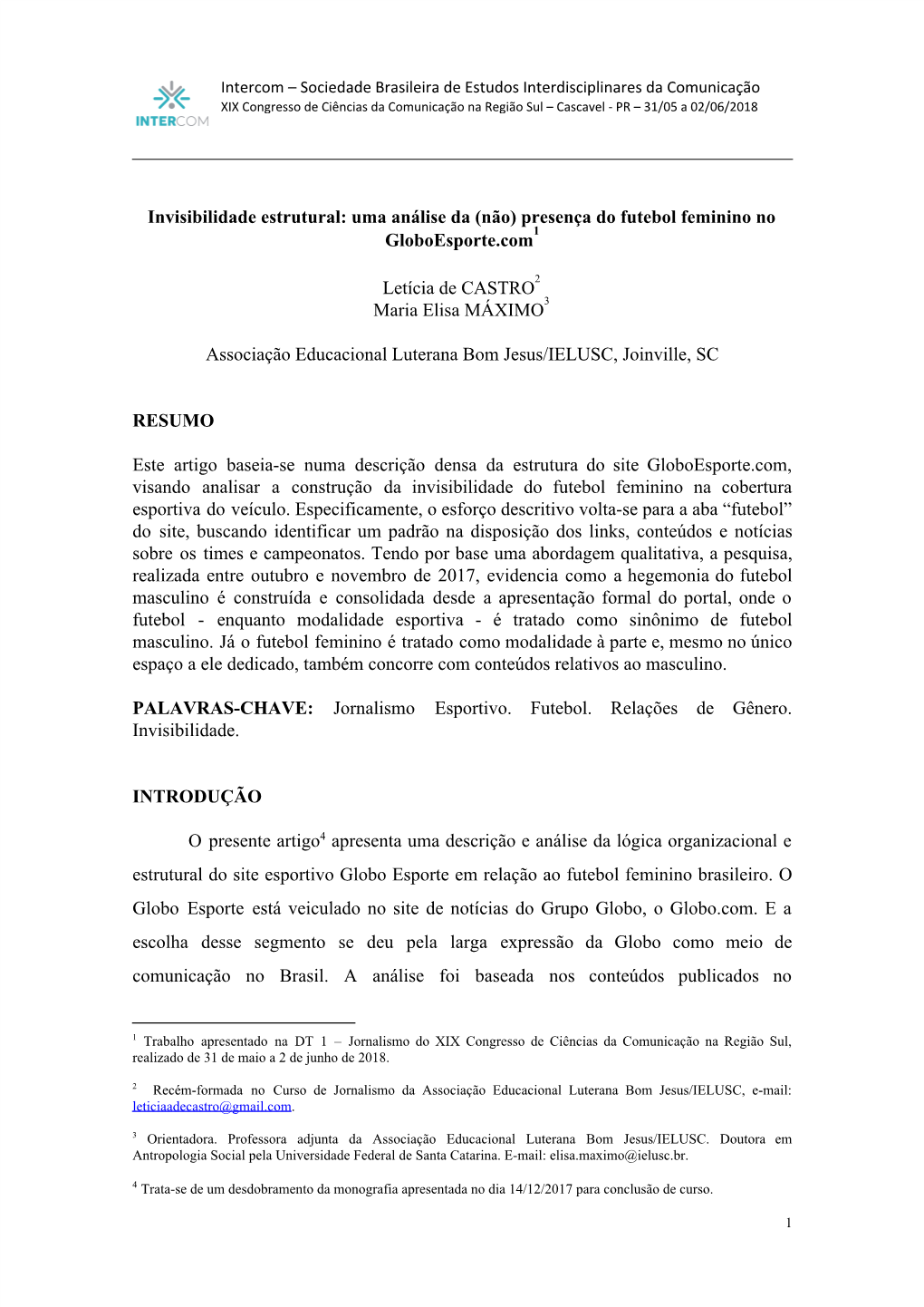 Invisibilidade Estrutural: Uma Análise Da (Não) Presença Do Futebol Feminino No 1 Globoesporte.Com