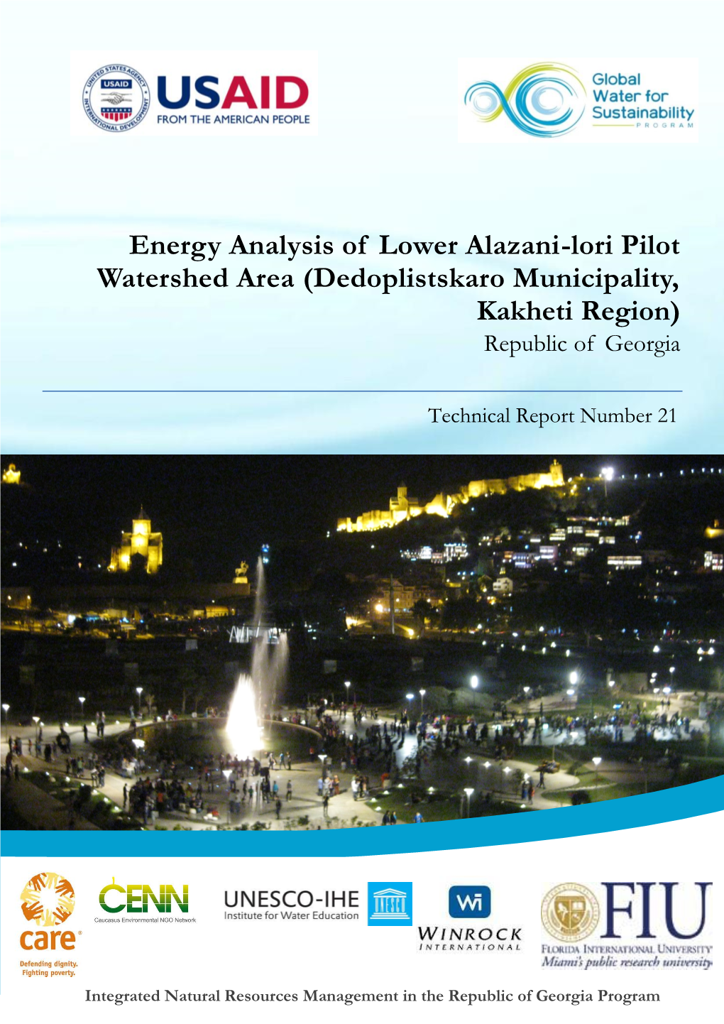 Energy Analysis of Lower Alazani-Lori Pilot Watershed Area (Dedoplistskaro Municipality, Kakheti Region) Republic of Georgia