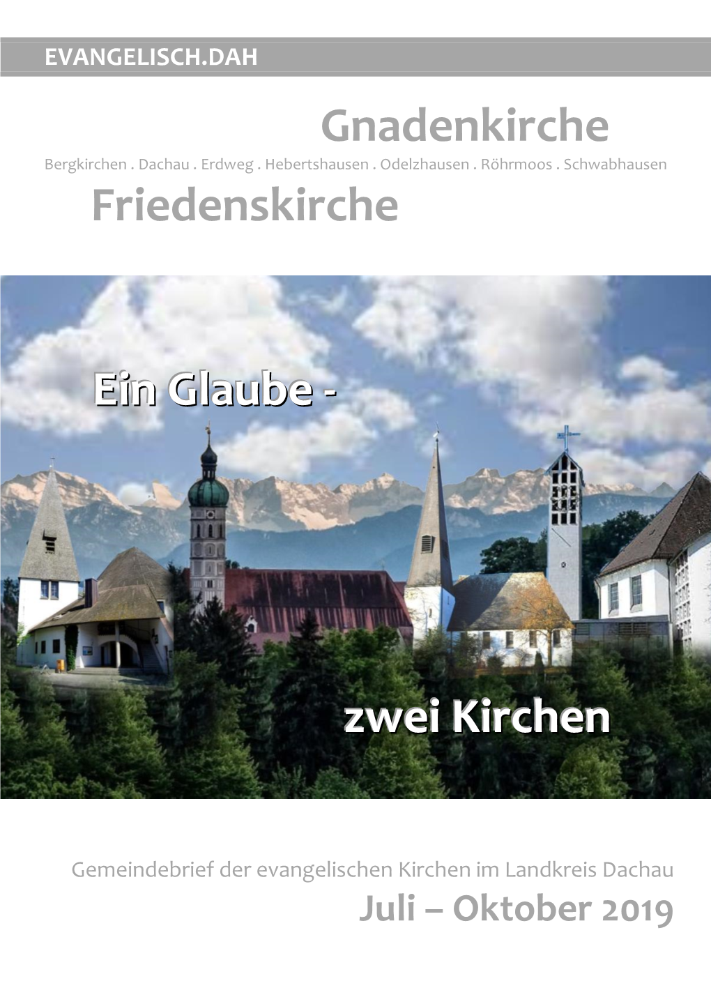 Gnadenkirche Friedenskirche Ein Glaube