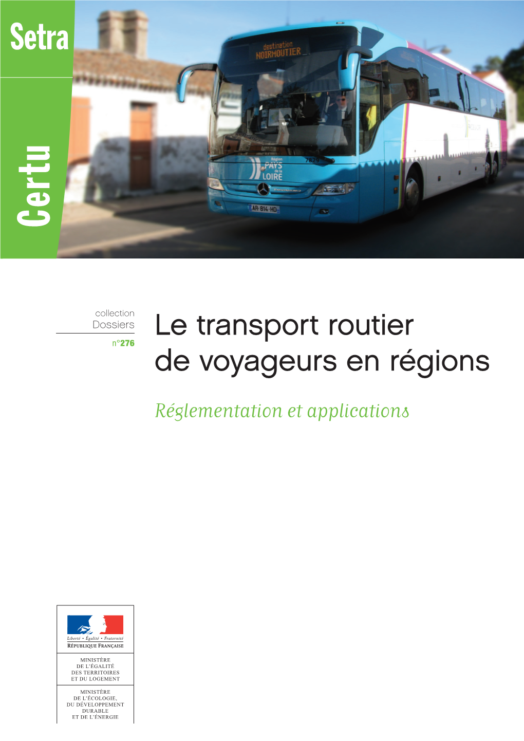 Le Transport Routier De Voyageurs En Régions