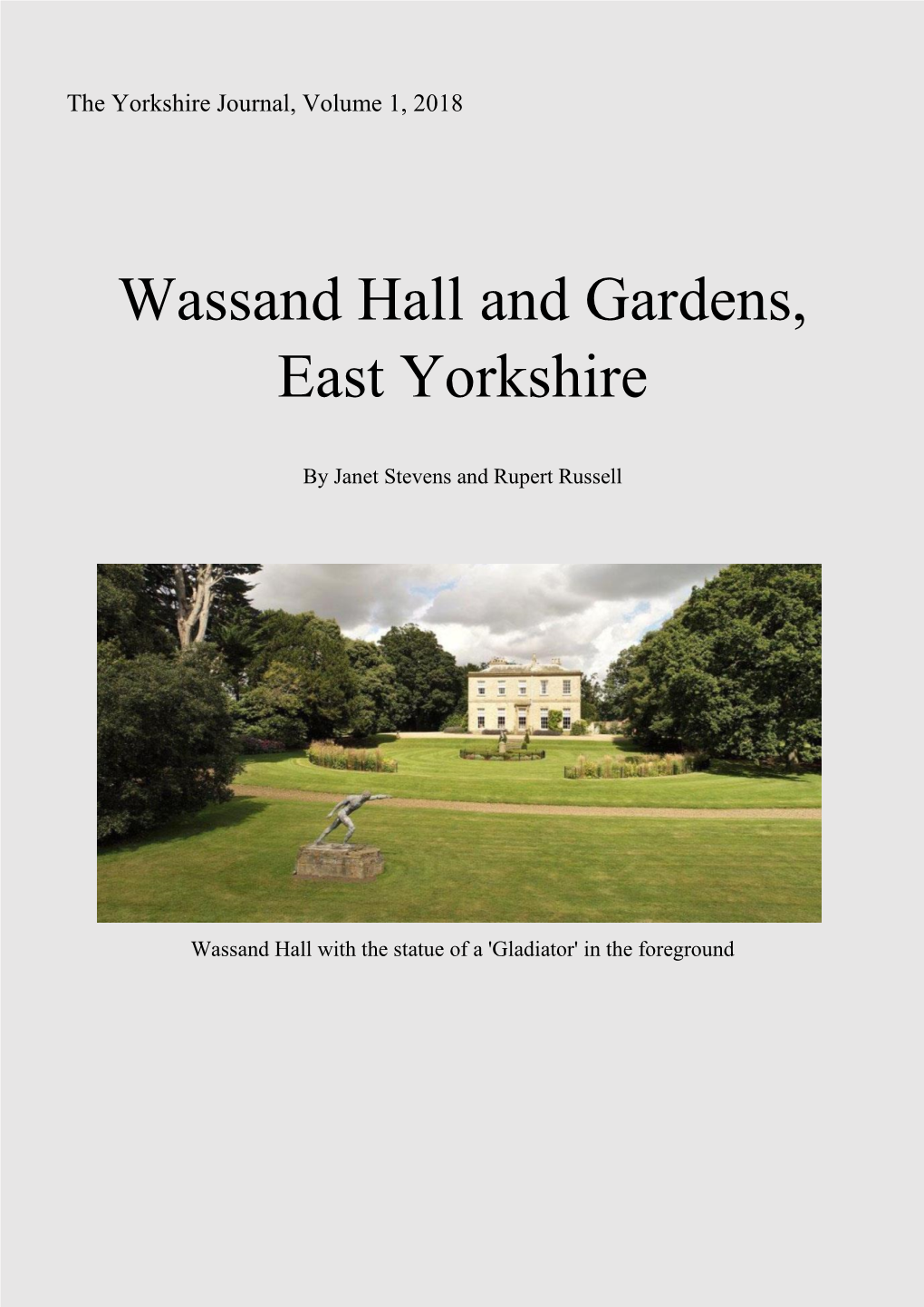 Wassand Hall and Gardens, East Yorkshire