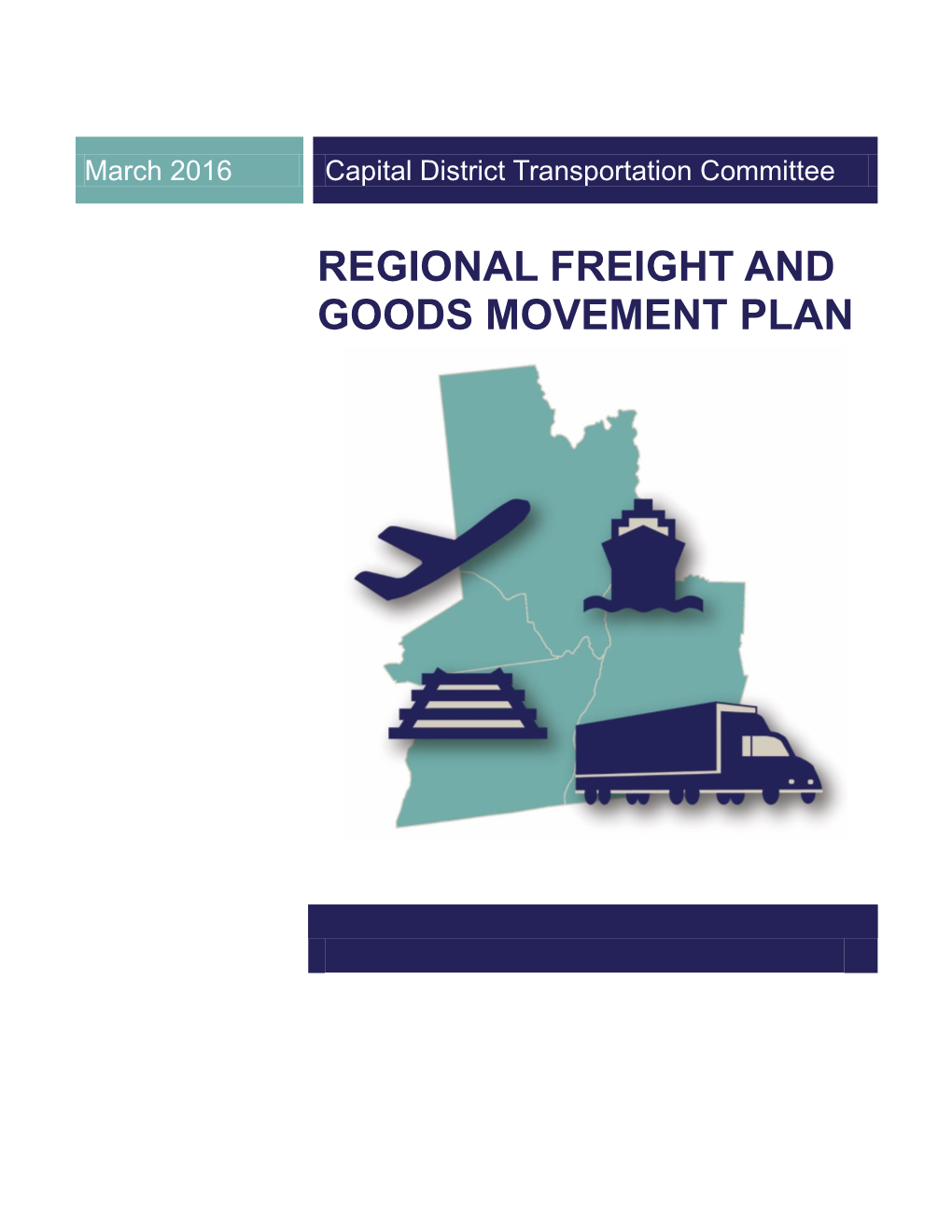 Regional Freight and Goods Movement Plan