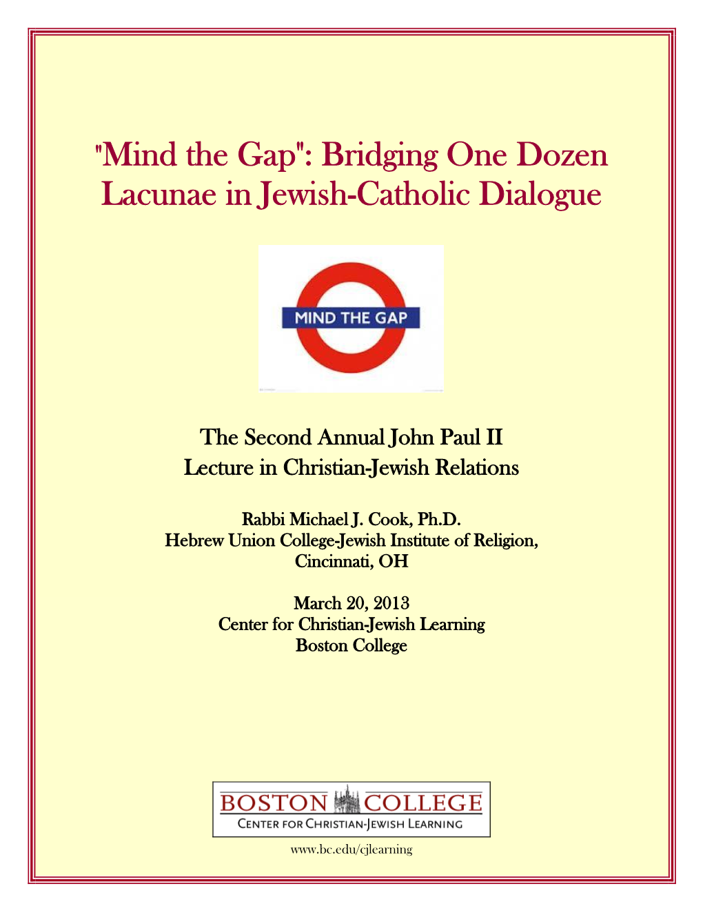 "Mind the Gap": Bridging One Dozen Lacunae in Jewish-Catholic Dialogue