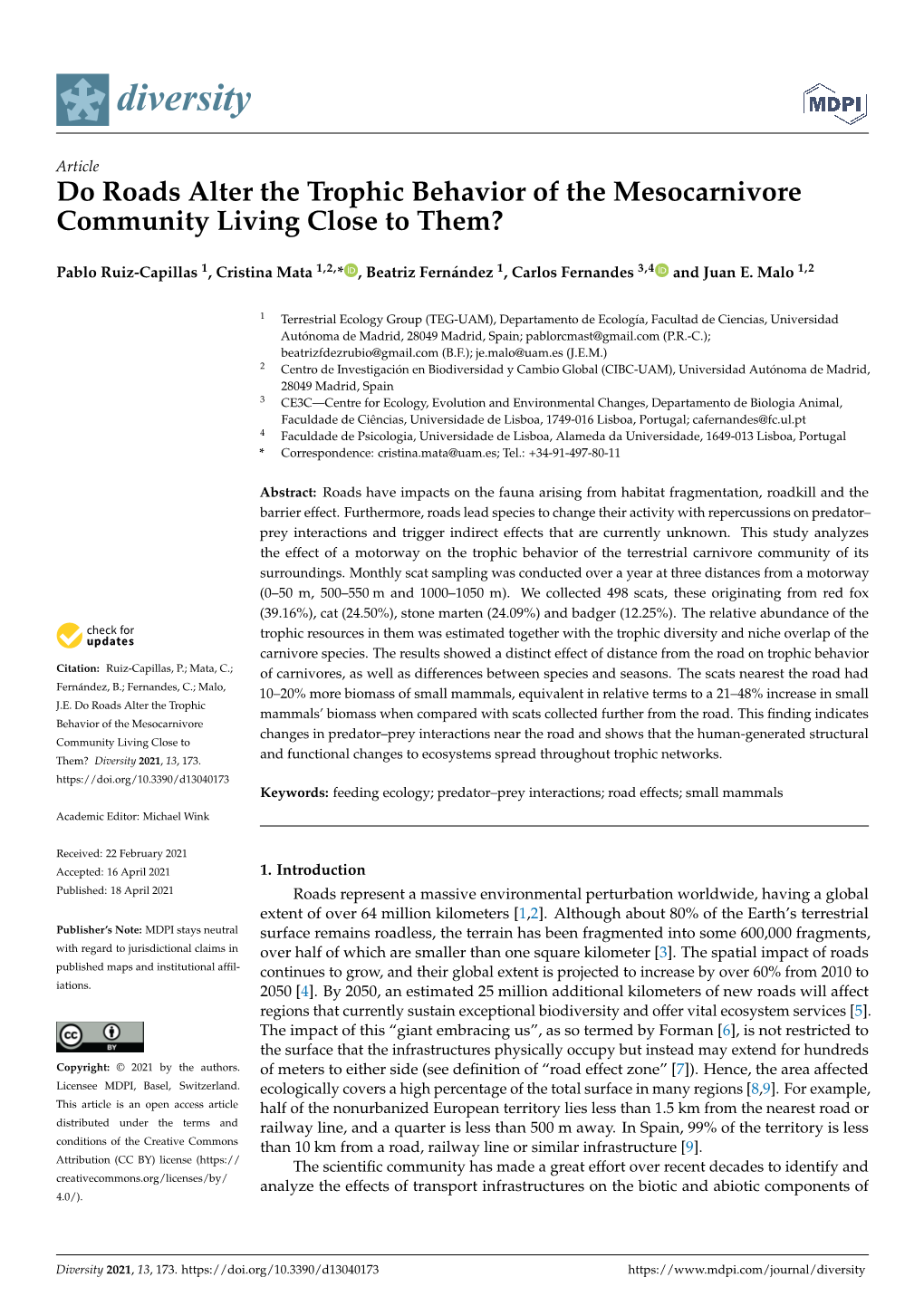 Do Roads Alter the Trophic Behavior of the Mesocarnivore Community Living Close to Them?