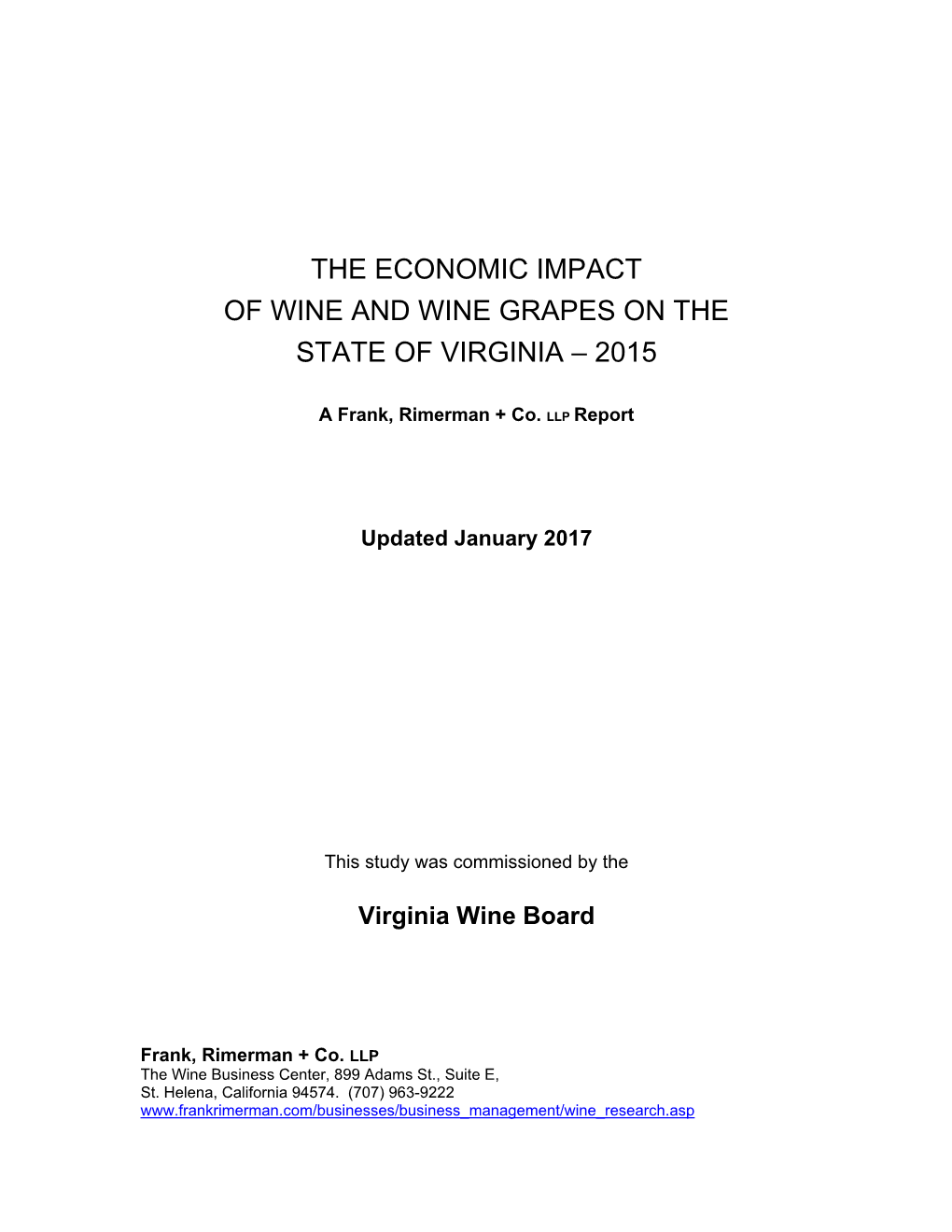 The Economic Impact of Wine and Wine Grapes on the State of Virginia – 2015