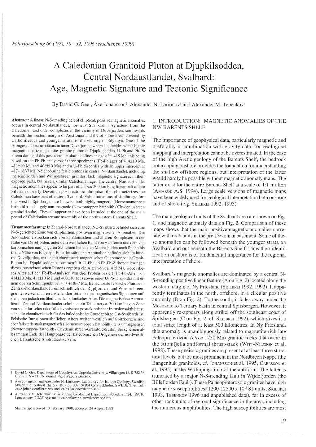 A Caledonian Granitoid Pluton at Djupkilsodden, Central Nordaustlandet, Svalbard: Age, Magnetic Signature and Teetonic Significance