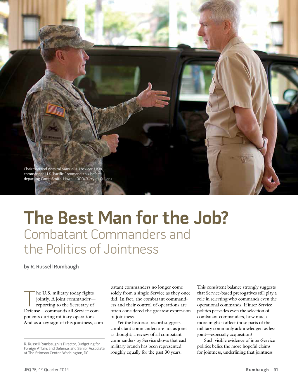 The Best Man for the Job? Combatant Commanders and the Politics of Jointness