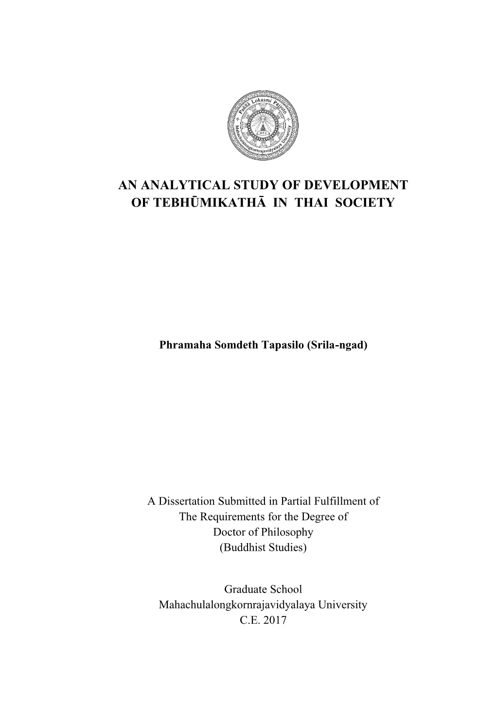 An Analytical Study of Development of Tebhūmikathā in Thai Society