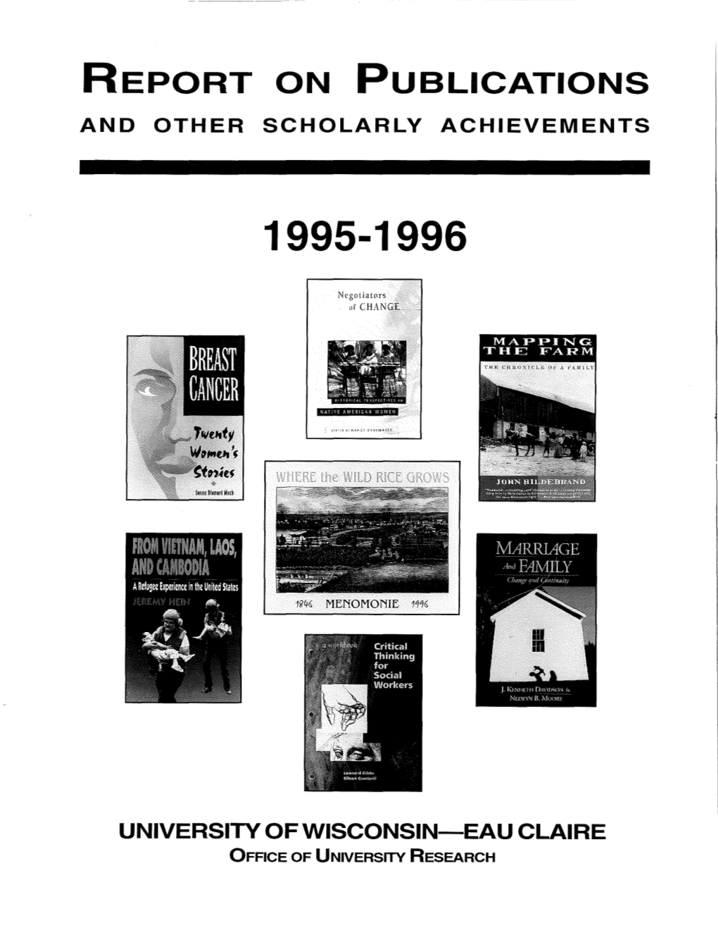 REPORT on Publications and OTHER SCHOLARLY ACHIEVEMENTS