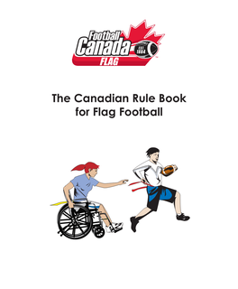 The Canadian Rule Book for Flag Football