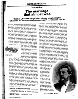 The Marriage That Almost Was Western Union Has Always Been R.Idiculed for Rejecting the All Telephone