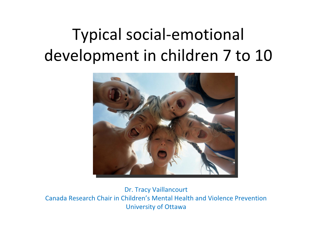 Typical Social-Emotional Development in Children 7 to 10