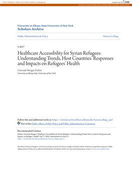 Healthcare Accessibility for Syrian Refugees: Understanding Trends, Host Countries' Responses and Impacts on Refugees' Healt