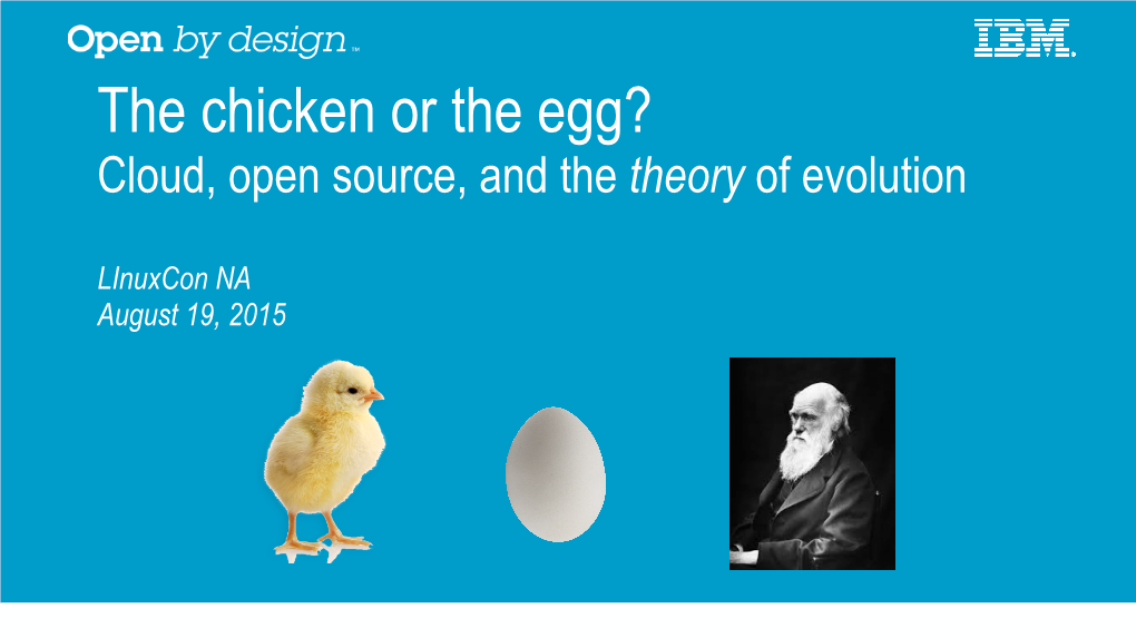 The Chicken Or the Egg? Cloud, Open Source, and the Theory of Evolution
