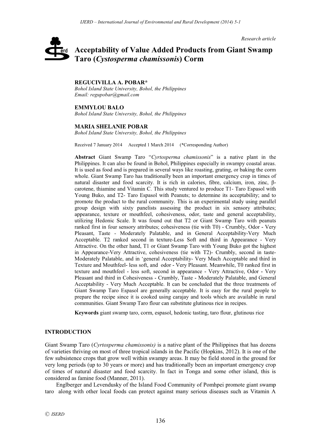 Acceptability of Value Added Products from Giant Swamp Taro (Cystosperma Chamissonis) Corm