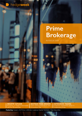 Prime Brokerage in FOCUS 2021