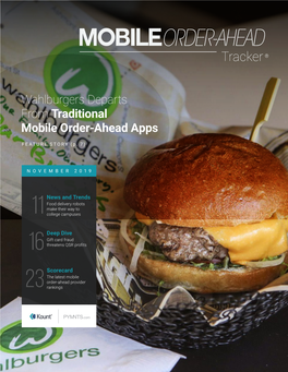 Wahlburgers Departs from Traditional Mobile Order-Ahead Apps