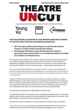 TWO PALESTINIANS GO DOGGING by SAMI IBRAHIM ANNOUNCED WINNER of THEATRE UNCUT POLITICAL PLAYWRITING AWARD 2019 • UK's First