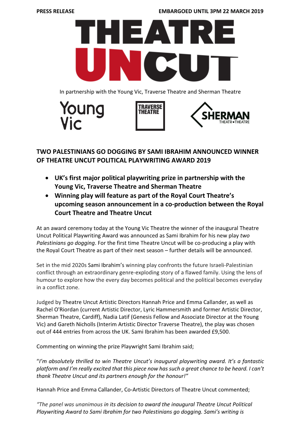 TWO PALESTINIANS GO DOGGING by SAMI IBRAHIM ANNOUNCED WINNER of THEATRE UNCUT POLITICAL PLAYWRITING AWARD 2019 • UK's First