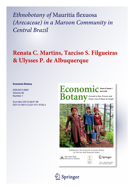 Ethnobotany of Mauritia Flexuosa (Arecaceae) in a Maroon Community in Central Brazil Renata C. Martins, Tarciso S. Filgueiras