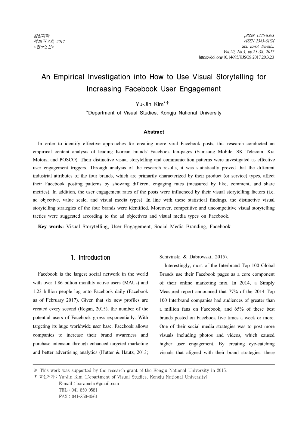 An Empirical Investigation Into How to Use Visual Storytelling for Increasing Facebook User Engagement