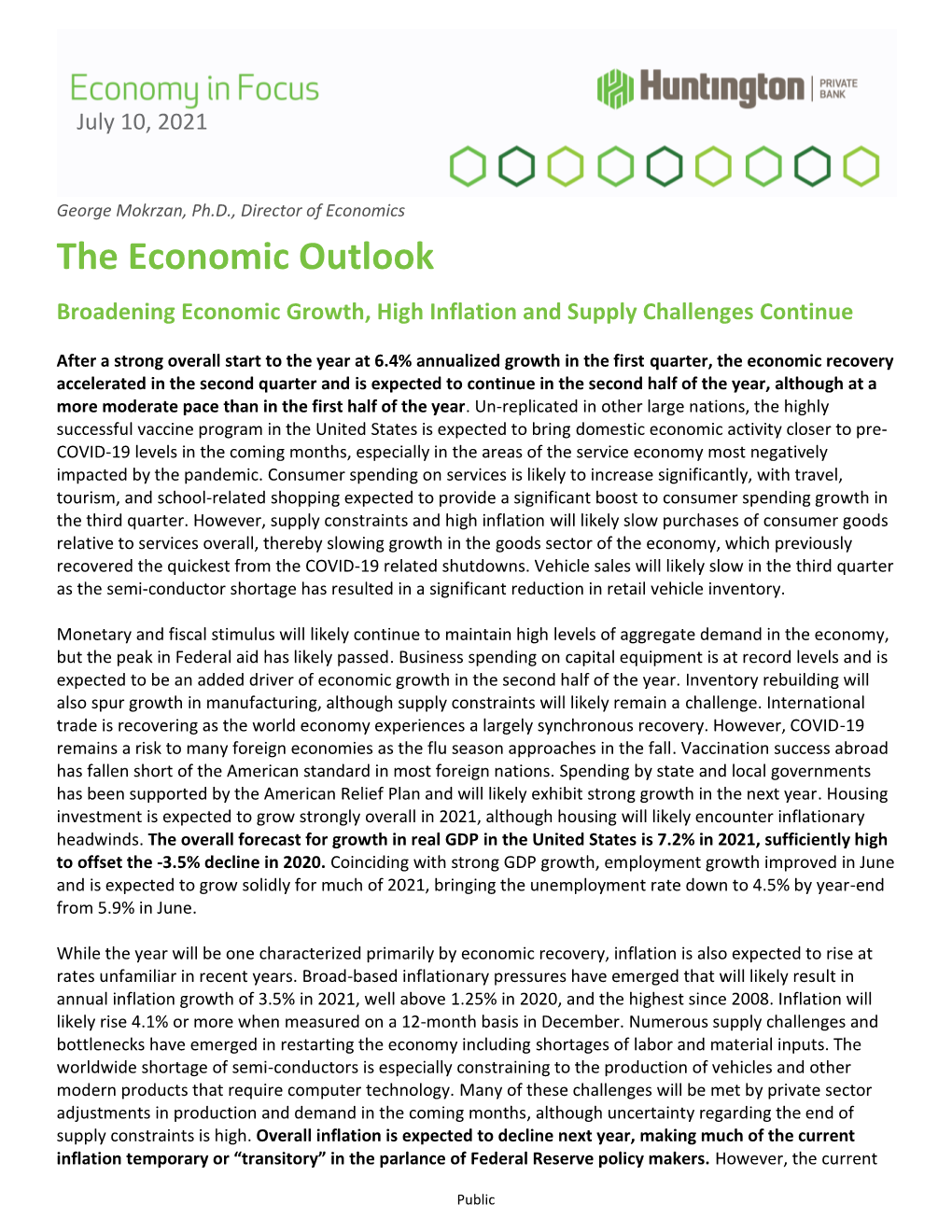 The Economic Outlook Broadening Economic Growth, High Inflation and Supply Challenges Continue