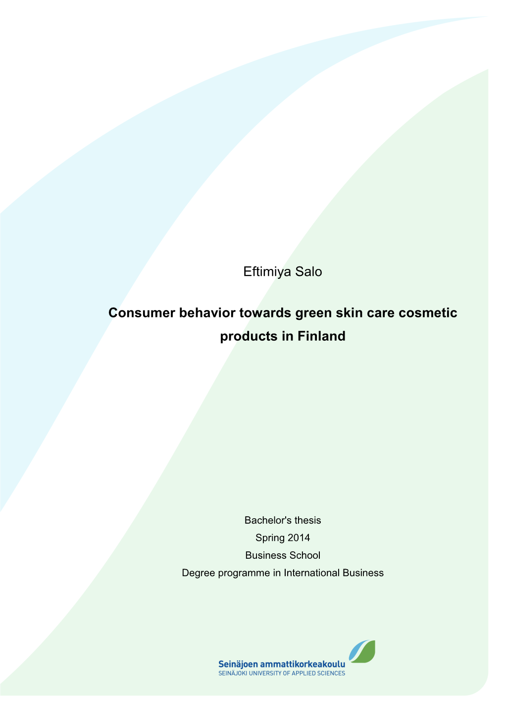 Eftimiya Salo Consumer Behavior Towards Green Skin