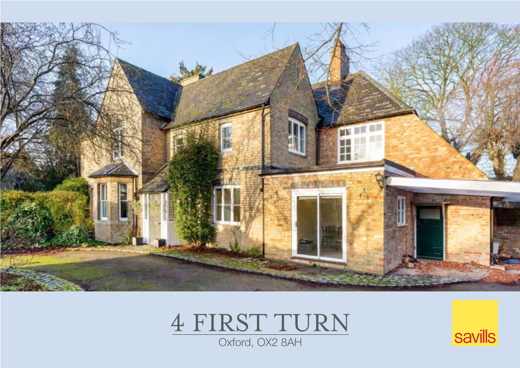 4 FIRST TURN Oxford, OX2 8AH a Well-Proportioned, Victorian House, in a Popular Area with Garden and Off Street Parking