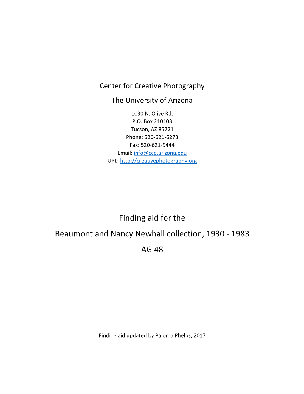Finding Aid for the Beaumont and Nancy Newhall Collection, 1930 - 1983 AG 48