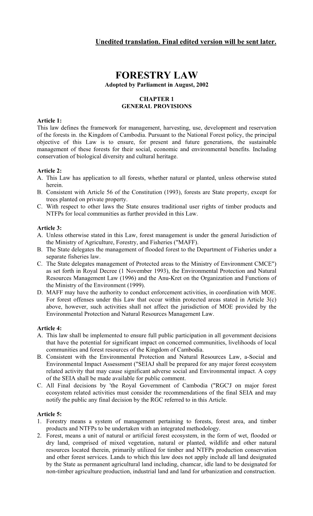 FORESTRY LAW Adopted by Parliament in August, 2002