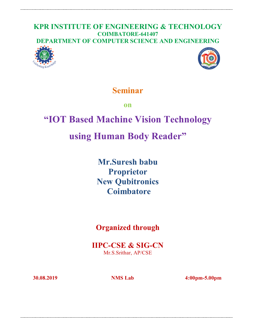 “IOT Based Machine Vision Technology Using Human Body Reader”