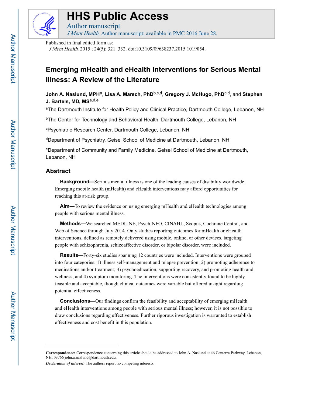 Emerging Mhealth and Ehealth Interventions for Serious Mental Illness: a Review of the Literature