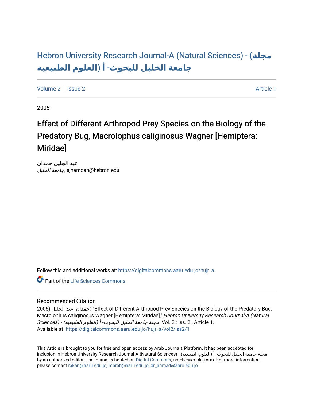 Effect of Different Arthropod Prey Species on the Biology of the Predatory Bug, Macrolophus Caliginosus Wagner [Hemiptera: Miridae]