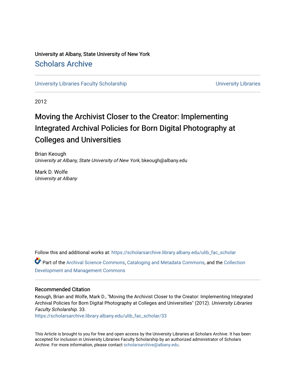 Implementing Integrated Archival Policies for Born Digital Photography at Colleges and Universities