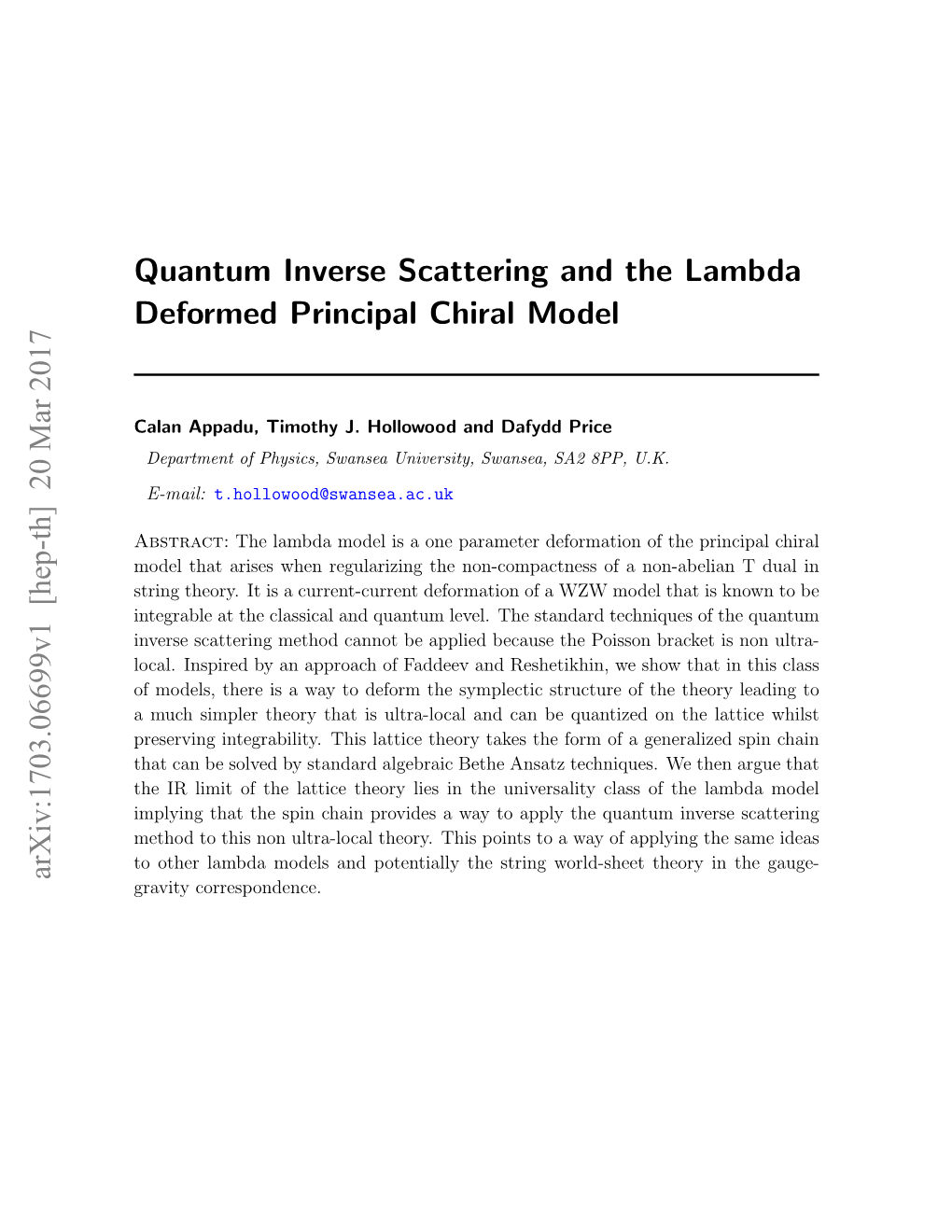 Quantum Inverse Scattering and the Lambda Deformed Principal Chiral Model