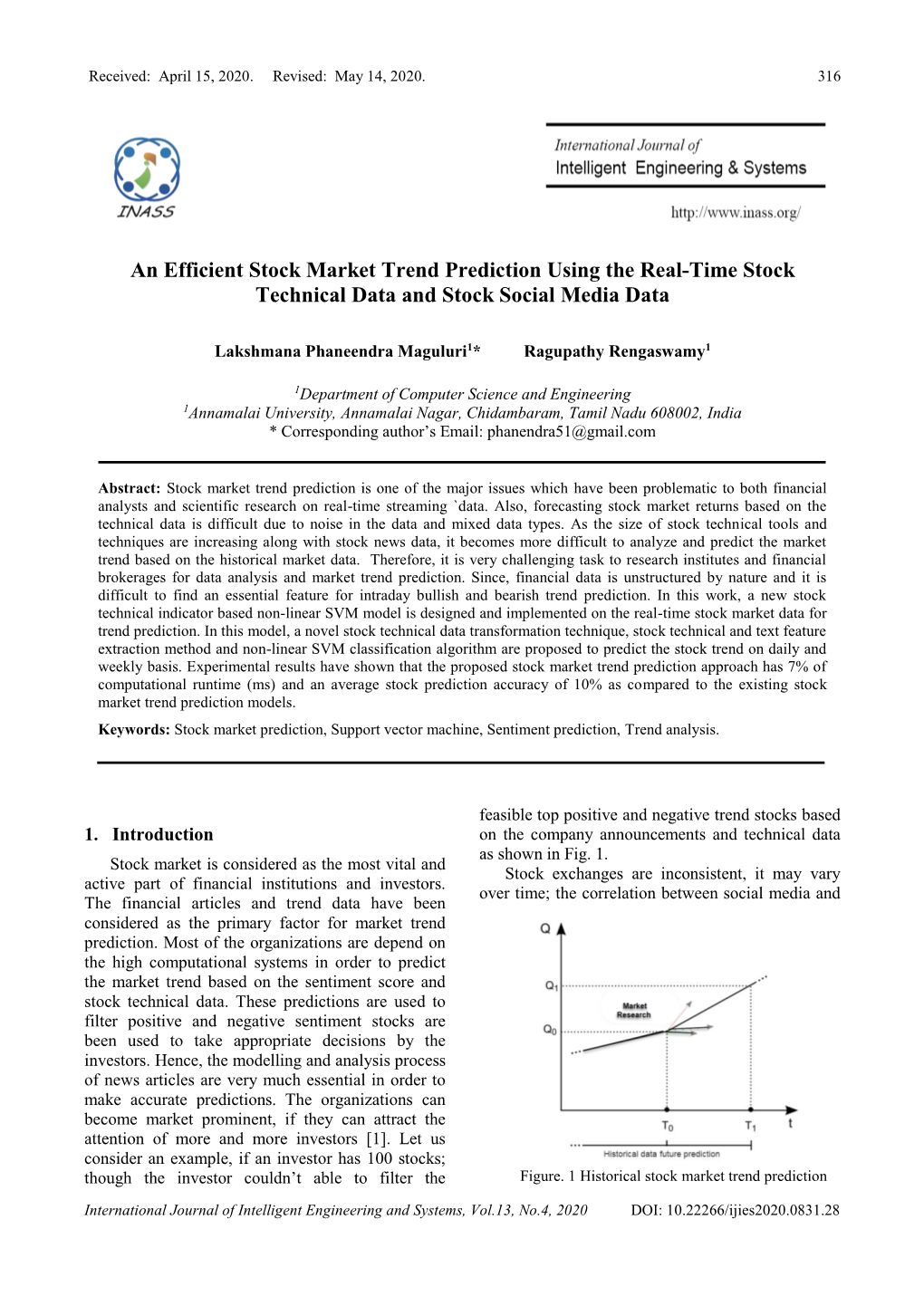 An Efficient Stock Market Trend Prediction Using the Real-Time Stock Technical Data and Stock Social Media Data