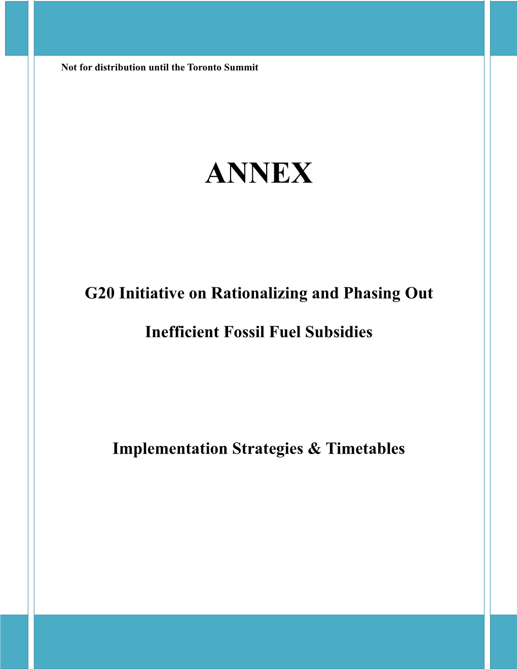 G20 Initiative on Rationalizing and Phasing out Inefficient Fossil Fuel