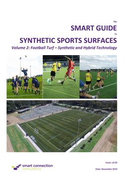 Volume 2: Football Turf – Synthetic and Hybrid Technology