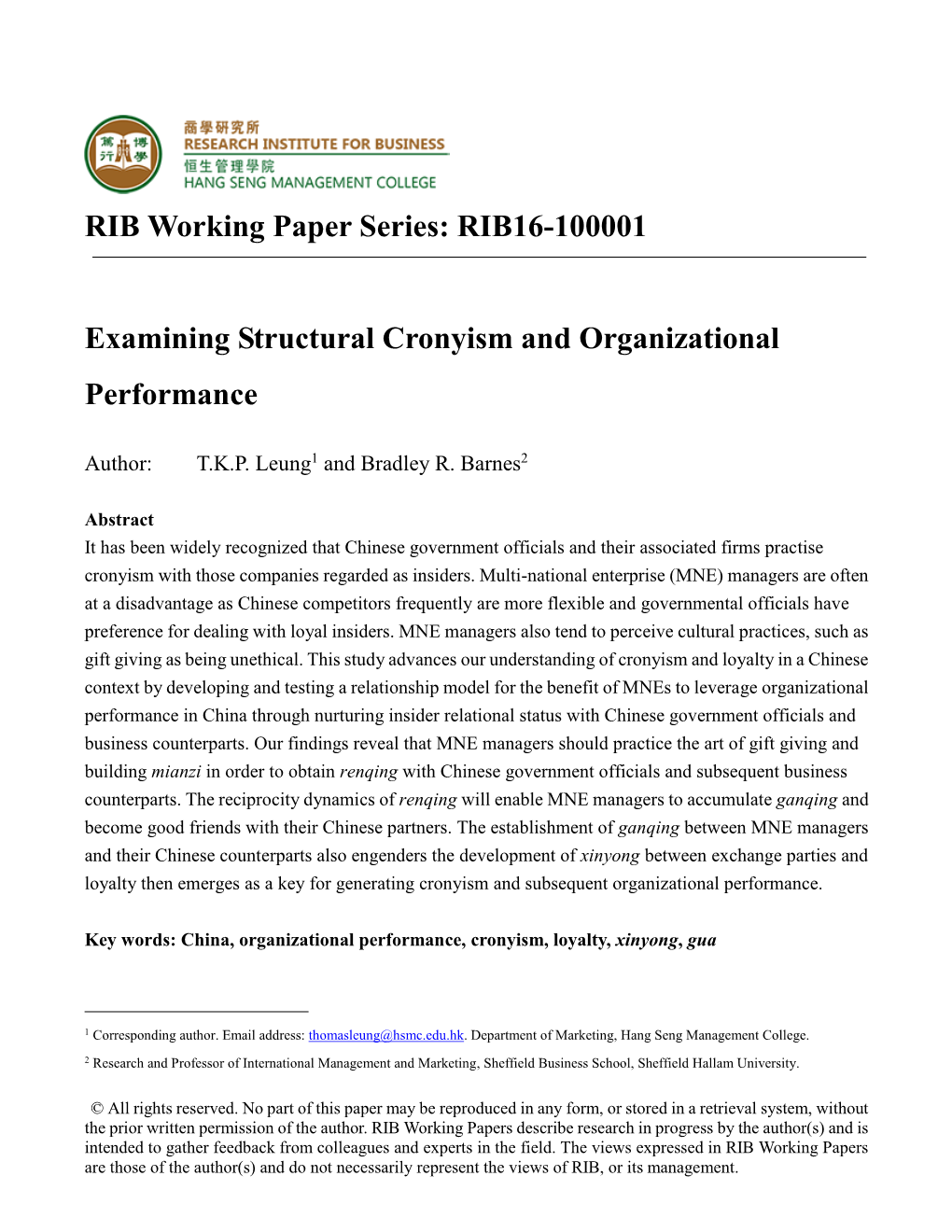 RIB Working Paper Series: RIB16-100001 Examining Structural Cronyism and Organizational Performance