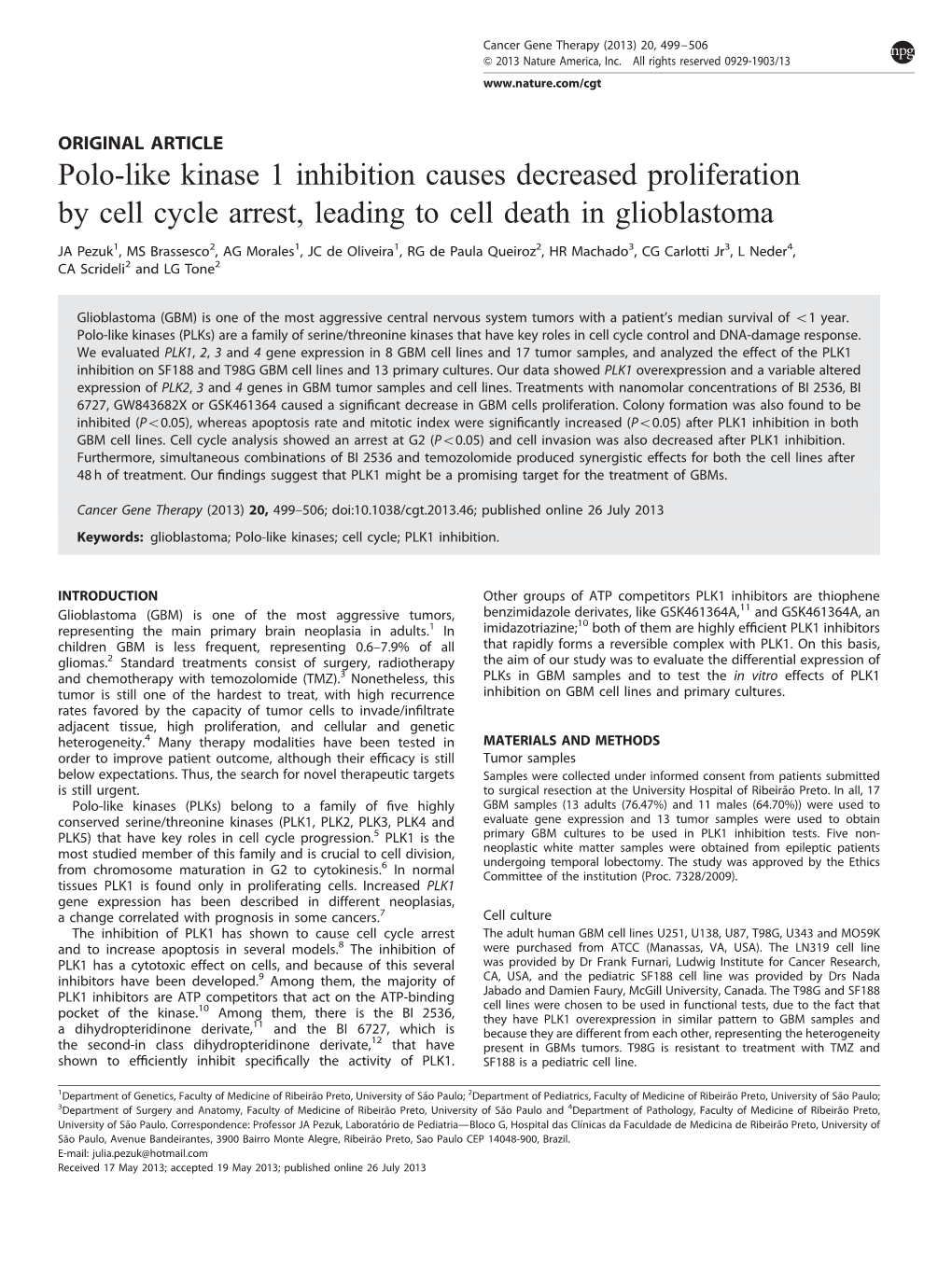 Polo-Like Kinase 1 Inhibition Causes Decreased Proliferation by Cell Cycle Arrest, Leading to Cell Death in Glioblastoma