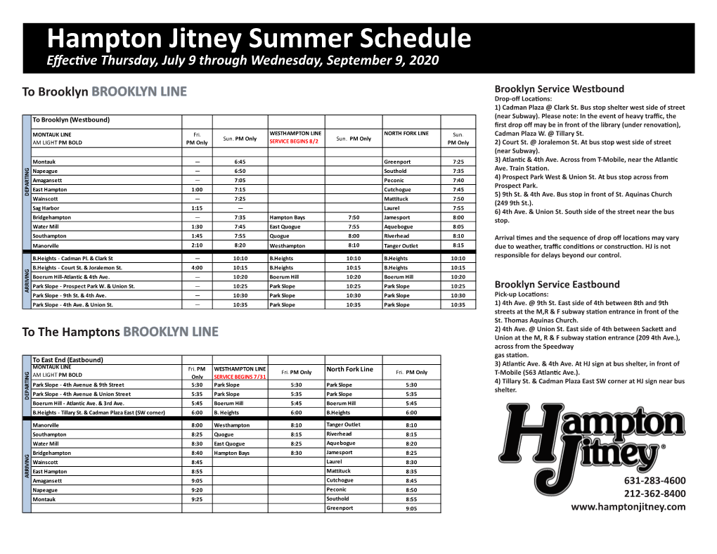Hampton Jitney Summer Schedule Effective Thursday, July 9 Through Wednesday, September 9, 2020