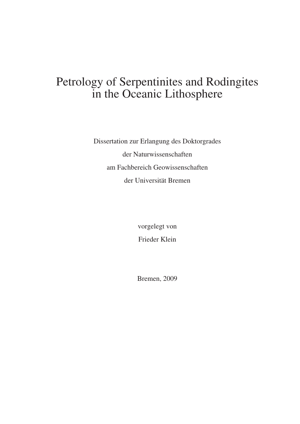 Petrology of Serpentinites and Rodingites in the Oceanic Lithosphere