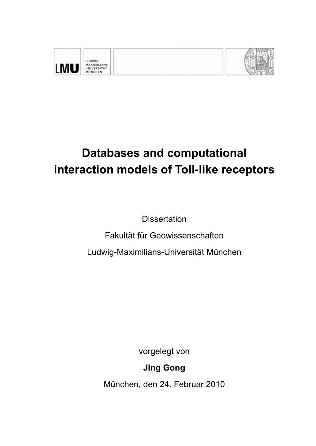 Databases and Computational Interaction Models of Toll-Like Receptors