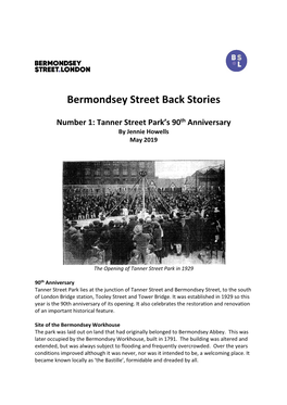 Tanner Street Park – Bermondsey Street Back Stories Number 1