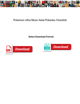 Pokemon Ultra Moon Alola Pokedex Checklist