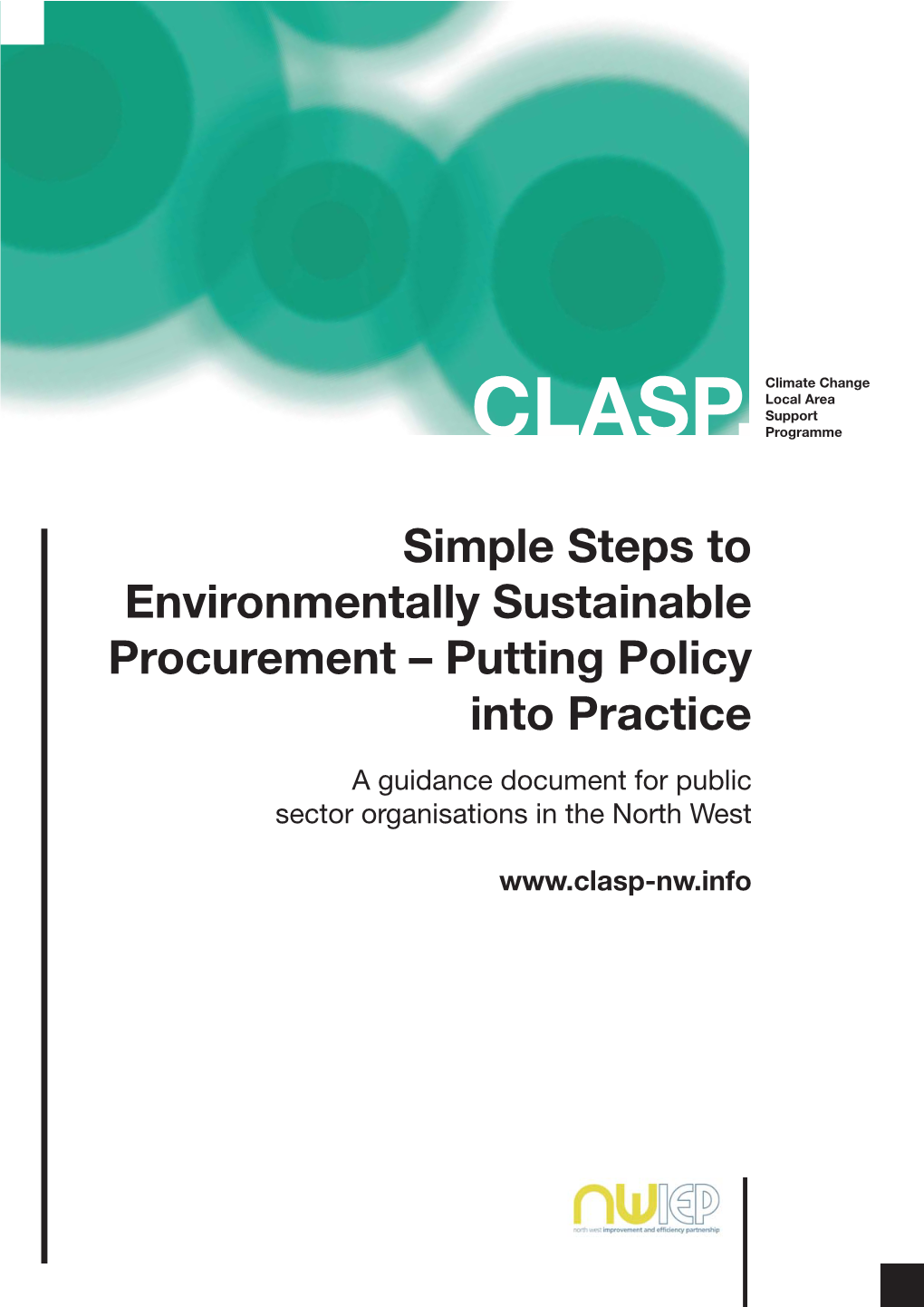 Environmentally Sustainable Procurement – Putting Policy Into Practice