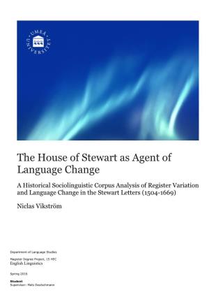The House of Stewart As Agent of Language Change